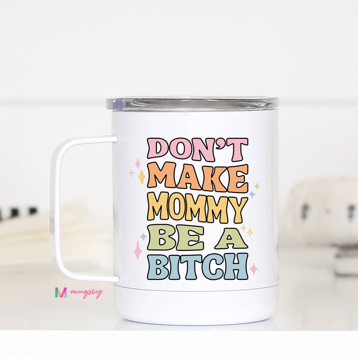 Funny Mama Travel Cup